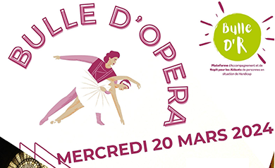 Bulle d'Opéra du 20 mars